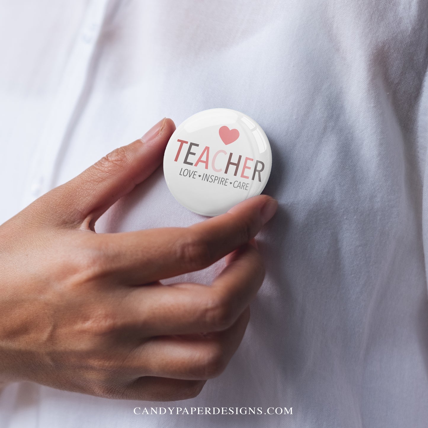 Teacher Inspire Pinback Pin Button