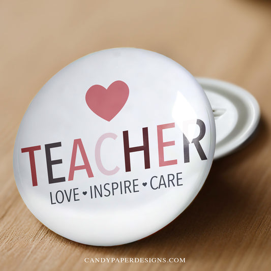 Teacher Inspire Pinback Pin Button